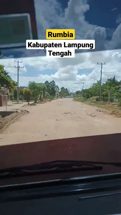 kondisi terbaru jalanan Rumbia, kabupaten Lampung Tengah | vlogger oleng