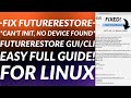 Fix Futurerestore can't init no device found | Futurerestore GUI/CLI| Fix Futurerestore did not init