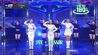 [3D VR K-POP] 3YE - YESSIR
