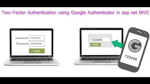 Two-Factor Authentication using Google Authenticator in asp.net mvc