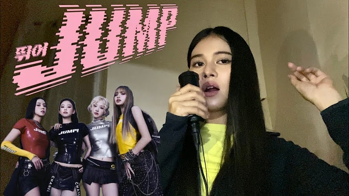 BLACKPINK - ‘뛰어(JUMP)’ song cover