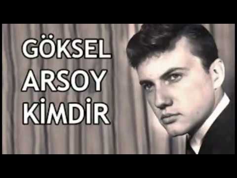 Göksel arsoy kimdir