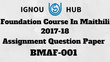 IGNOU BDP BMAF 001 Assignment Question Paper 2017 2018 BMAF-001