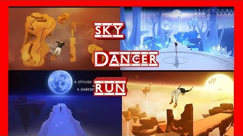 Sky Dancer run best running game💖💖