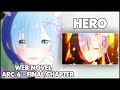 Re: Zero Arc 6 Chapter 90 Web Novel Summary "Hero" (Final chapter)