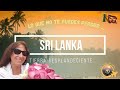 SRI LANKA, lo tiene TODO. Lo que no te puedes perder!  SRI LANKA, everything you cant miss!