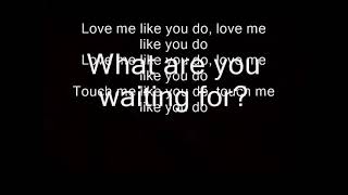 Love me like you do Lyrics