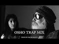 Prem 0sh0  parthomatic  0sh0 mix vol3  trap mix 