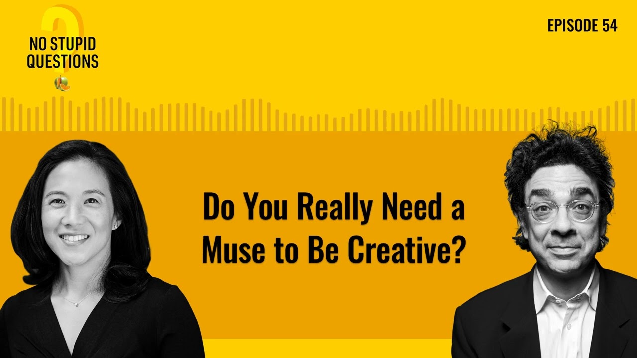 Do You Really Need a Muse to Be Creative? | No Stupid Questions | Episode 54