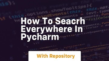 How to seacrh everywhere in pycharm
