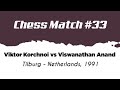 Viktor Korchnoi vs Viswanathan Anand • Tilburg ( Netherlands ), 1991