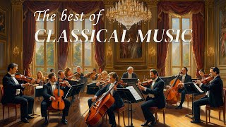 The best classical music of all time  Mozart, Beethoven, Bach  Most Famous Classical Pieces