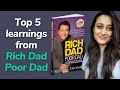 Top 5 learnings from Rich Dad Poor Dad I Rich Dad Poor Dad Book Summary I Robert Kiyosaki