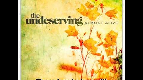 The Undeserving - Cheer Up [Lyric Video]
