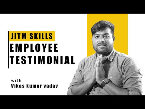 JITM SKILLS EMPLOYEE TESTIMONIAL:  Vikas Kumar Yadav (Center Head, Banka, Bihar) - video from JITM Skills