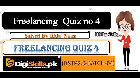 freelancing quiz 4 batch 04 solution || Freelancing Quiz 4