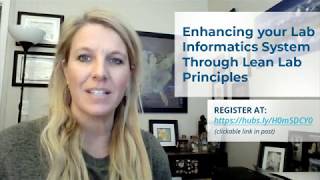 Pittcon 2020 Short Course - "Enhancing your Lab Informatics System Through Lean Lab Principle"