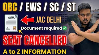 JAC Delhi 2026 | OBC SC EWS Correct Certificate ✅ A to Z Information 