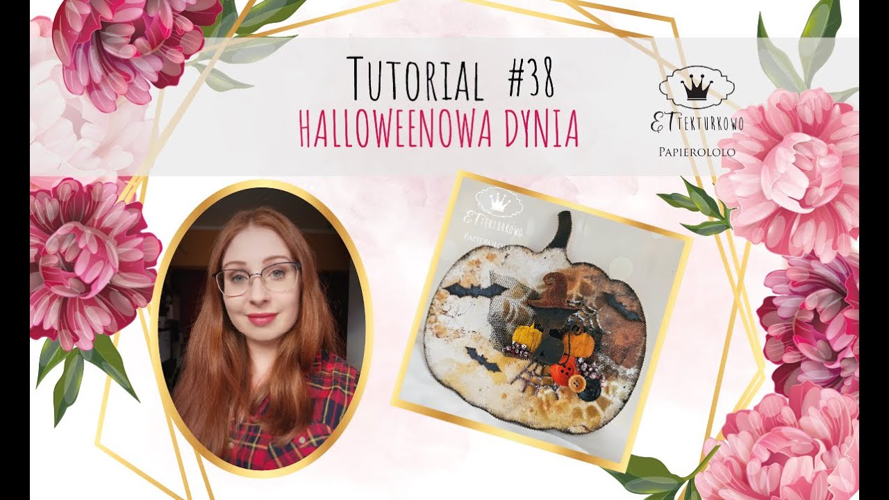 Tutorial - Halloweenowa Dynia #38 #tekturkowo