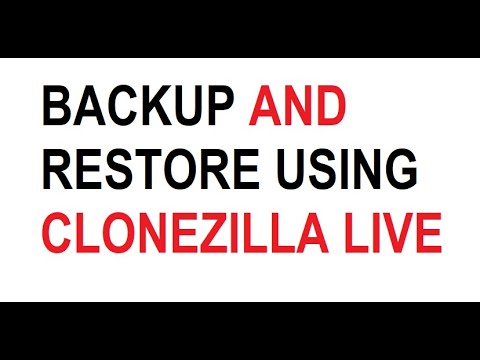 Video: Bagaimana cara mengembalikan gambar menggunakan Clonezilla?