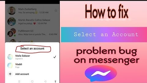How to fix Select an Account messenger bug 2022 / messenger problem (easy way)