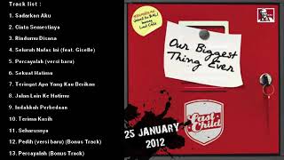 Download lagu Last Child - Our Biggest Thing Ever Full Album  2012  mp3