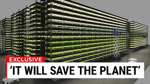 Vertical Farming Is Going To Change EVERYTHING.. Here's How