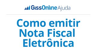 GissOnline Ajuda | Como emitir NF Eletrônica