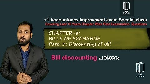 PEQ-C8:BILLS OF EXCHANGE Part-3:Discounting of Bill