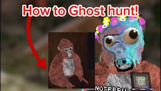 How to Ghost Hunt in Gorilla Tag!