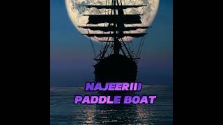 Najeeriii paddle boat (official audio)