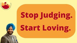 Stop Judging. Start Loving. | Youth Transformation #206 | Avinash Singh Alag