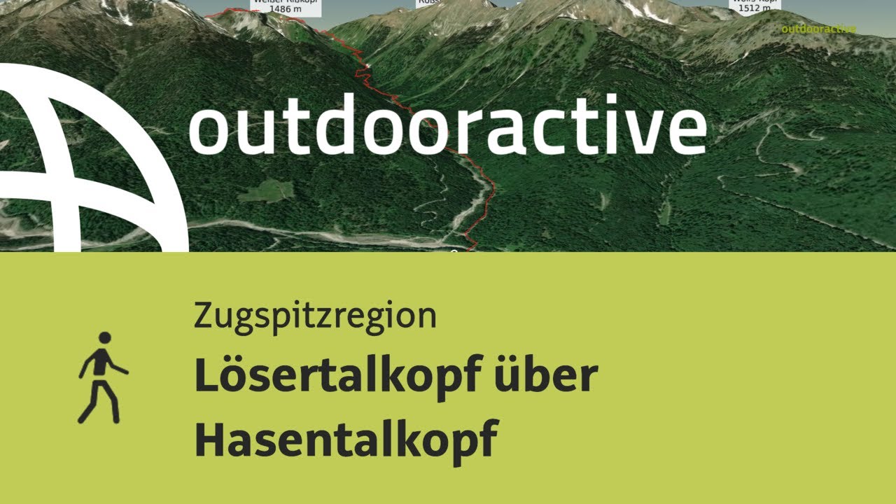 Wanderung in der Zugspitzregion: Lösertalkopf über Hasentalkopf