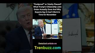 what Trump's citizenship list orders actually does#donaldtrump#trenbuzz#usa#uk#immigration#indian
