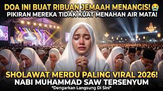 KONSER SHOLAWAT SPEKTAKULER 2026 🔥 Full Album Sholawat Viral Terbaru 2026