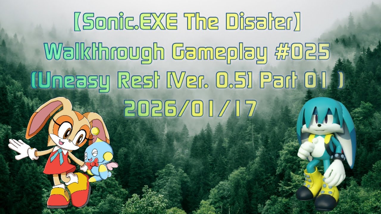 【Sonic.EXE The Disater】 Walkthrough Gameplay 