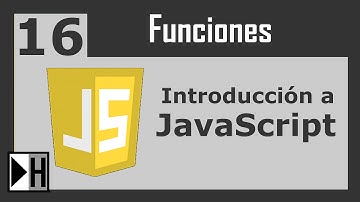 Funciones en JavaScript [Introduccion a JavaScript] [16]