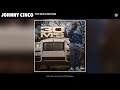 Johnny cinco  too much motion official audio