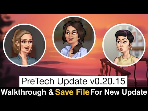 PreTech Update v0.20.15 Save File & Walkthrough Unlock all the New Scenes StarSip Gamer