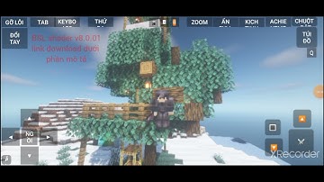 BSL shader trên Pojavlauncher (có hướng dẫn settings fix lag). Uzaka ZinnMC