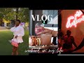 VLOG| Weekend in my life