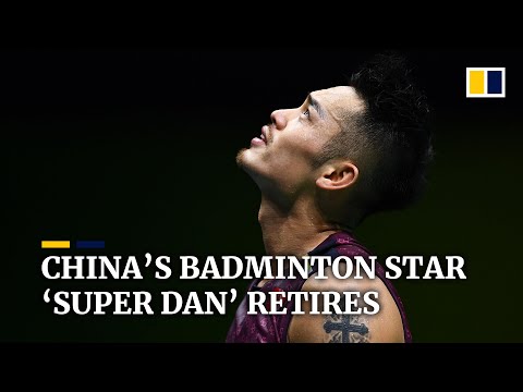 Chinese badminton superstar Lin Dan quits after 20 years and two Olympic gold medals