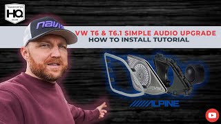 T6 & T6.1 Alpine Audio plug and play speaker / tweeter upgrade. 'How to' For VW Transporter. SPC10