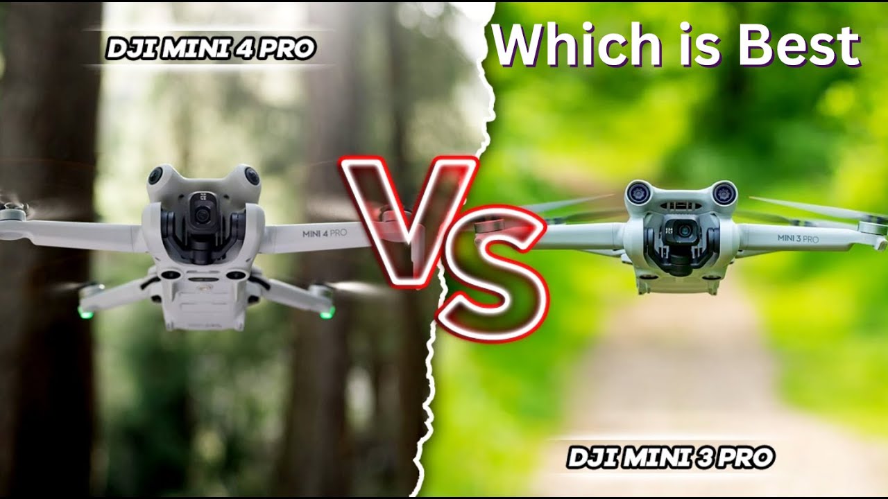 DJI Mini 4 Pro vs DJI Mini 3 Pro: Which Is Best For You? - YouTube