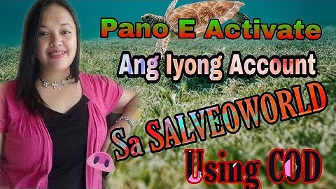 How To Activate SALVEOWORLD  Account Using COD?