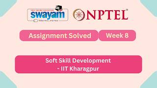 Soft Skill Development Week 8 || NPTEL ANSWERS || MY SWAYAM || #myswayam #nptel #nptel2026 screenshot 2
