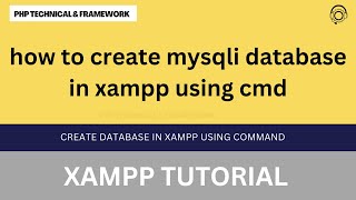 how to create mysqli database in xampp using cmd || create database in xampp using command