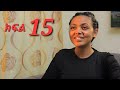 መልስ ክፍል 15 Mels Ethiopian Serios Amharic Movie Part 15