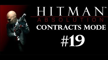Hitman: Absolution (Contracts Series) - Episode 19: "Shotgun Fun!"