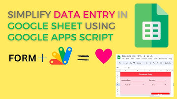 Google Sheets | Gegevensinvoer met Google Apps Script